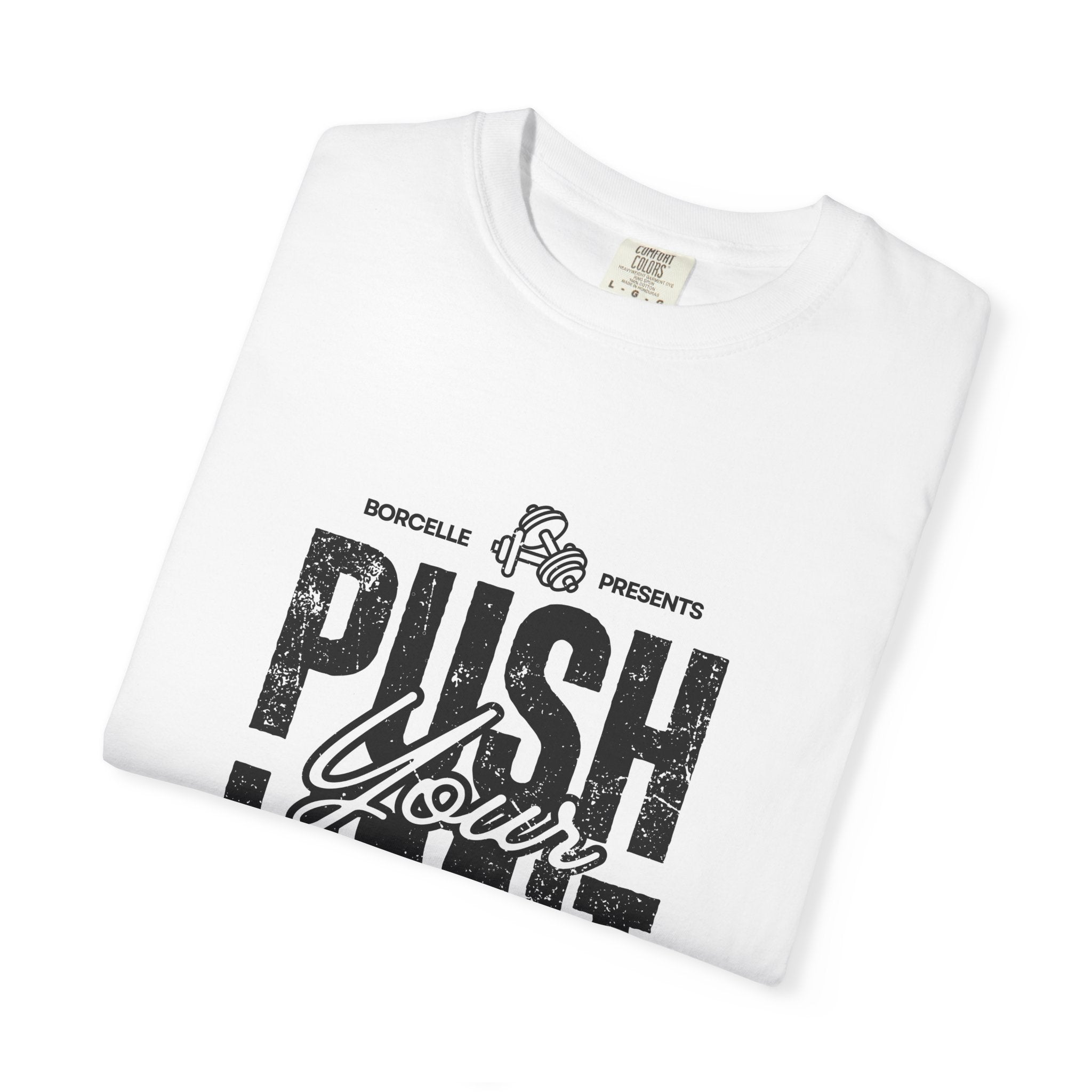 Buy Garment - Dyed T-Shirt - Push Limit Special Tee T-Shirt